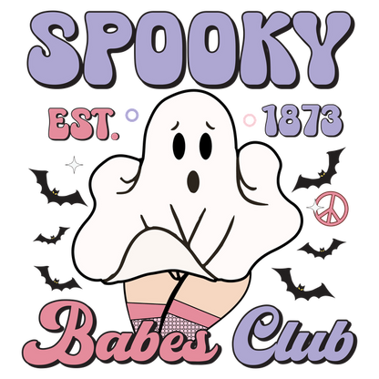 A playful design featuring a cartoon ghost, with the text "Spooky Babes Club" and a vintage date of 1873.dtf regular iron