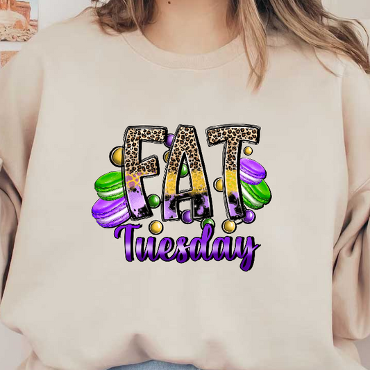 Celebrate Fat Tuesday with vibrant, leopard-patterned lettering and colorful macaroons, capturing the festive spirit of this joyful occasion!DTF Transfers