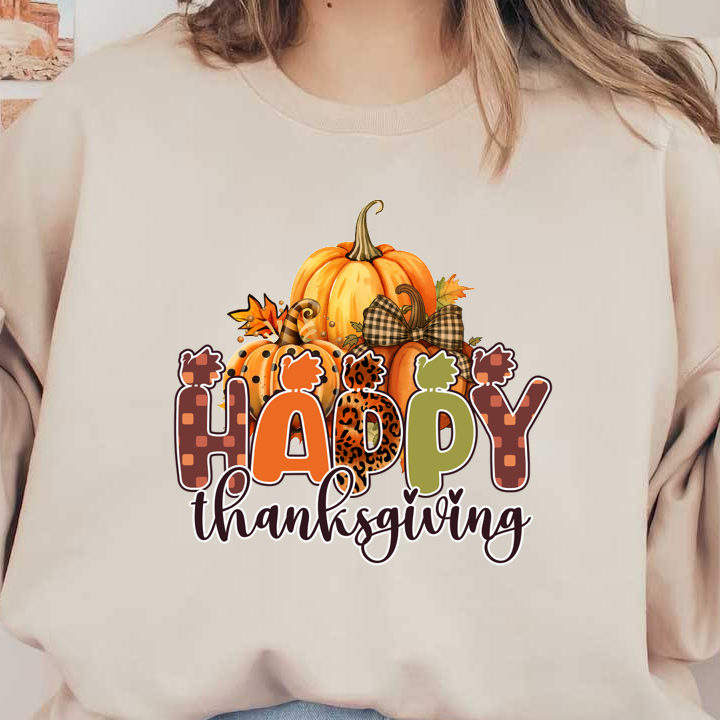 Cheerful Thanksgiving graphic featuring colorful pumpkins, autumn leaves, and playful lettering that reads "Happy Thanksgiving." heat press transfers