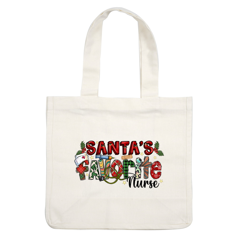 Celebrate the season with this festive design declaring "Santa's Favorite," adorned with medical symbols and a cheerful holiday aesthetic!DTF Transfers dtf transfers