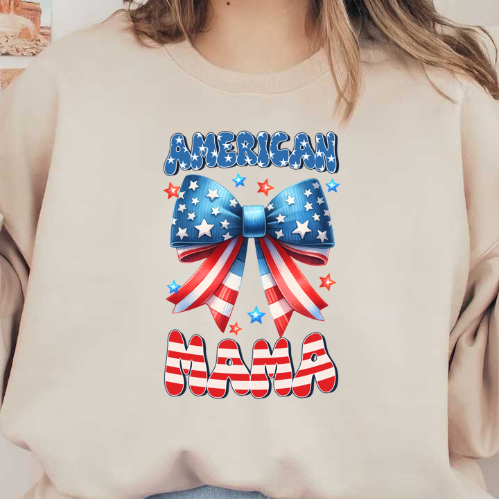 A vibrant design featuring a patriotic bow with stars and stripes, showcasing the text "American Mama." Perfect for celebrations! heat press transfers