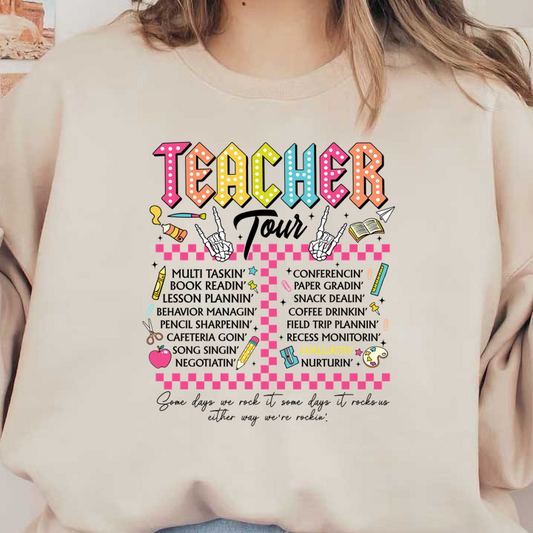A vibrant and playful design celebrating teachers, featuring colorful letters and various school supplies like pencils, scissors, and books.DTF Transfers
