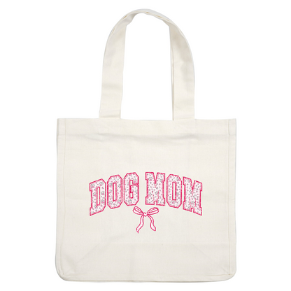 "Dog Mom" pink and white bow and paw print design on a green background.DTF Transfers