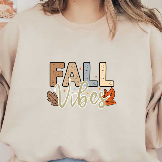 Celebrate autumn with this colorful "Fall Vibes" design featuring playful lettering and charming leaf accents. dtf prints