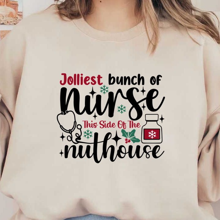 Festive design featuring the cheerful phrase "Jolliest This Side Of The" with snowflakes and holly accents, perfect for holiday decor.DTF Transfers