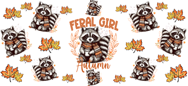 A whimsical design featuring cute raccoons in scarves, surrounded by autumn leaves and the text "Feral Girl" in vibrant colors.UV Transfersdtf regular iron