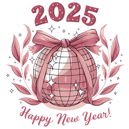 Celebrate the New Year with this festive 2025 design featuring a charming disco ball wrapped in a pink ribbon!DTF Transfers