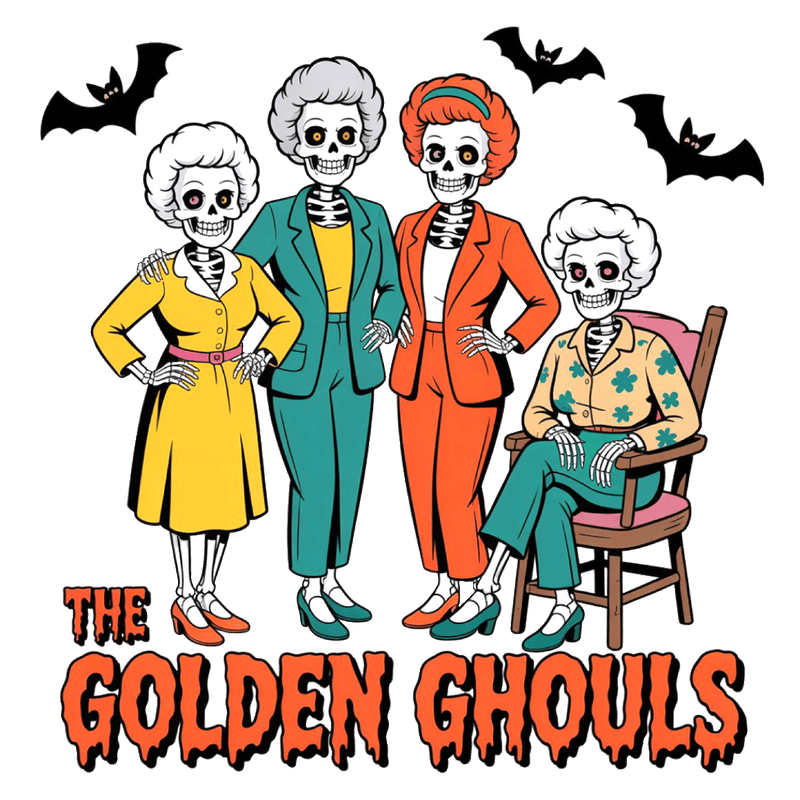 Four cheerful skeletons dressed in vibrant outfits, titled "The Golden Ghouls."DTF Transfers