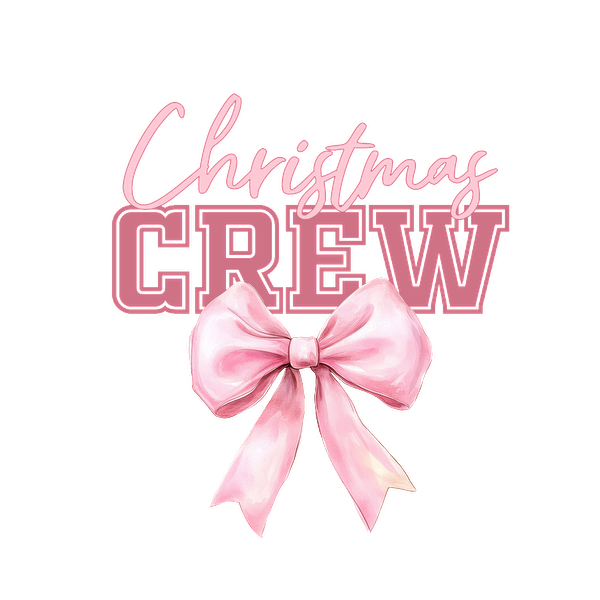 Festive design featuring a pink bow with "Christmas Crew" text, perfect for holiday gatherings and cheerful celebrations.dtf regular iron