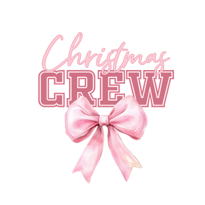 Festive design featuring a pink bow with "Christmas Crew" text, perfect for holiday gatherings and cheerful celebrations.dtf regular iron