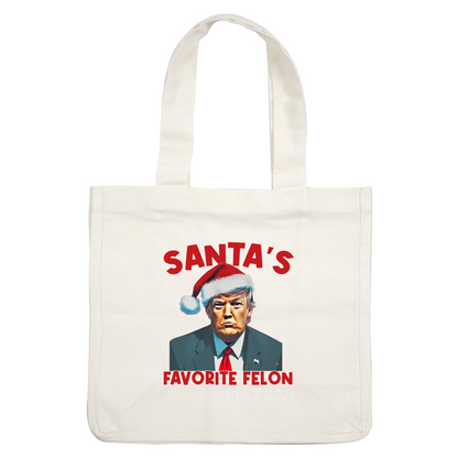 A playful holiday-themed graphic Trump in a Santa hat with the phrase "Santa's Favorite Felon Since 2024."DTF Transfersdtf regular iron heat press transfers