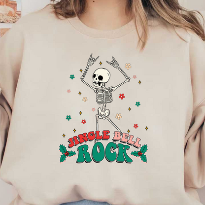 A whimsical illustration of a dancing skeleton with "Jingle Bell Rock" text, surrounded by festive flowers and holly.dtf regular iron