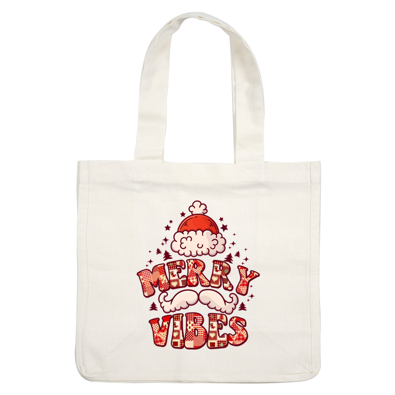 Festive "Merry Vibes" graphic featuring a cheerful Santa hat and playful letter designs in vibrant patterns. heat press transfers