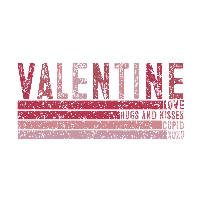 A vibrant text graphic featuring the word "Valentine" in various shades of red, celebrating love and connection.DTF Transfers