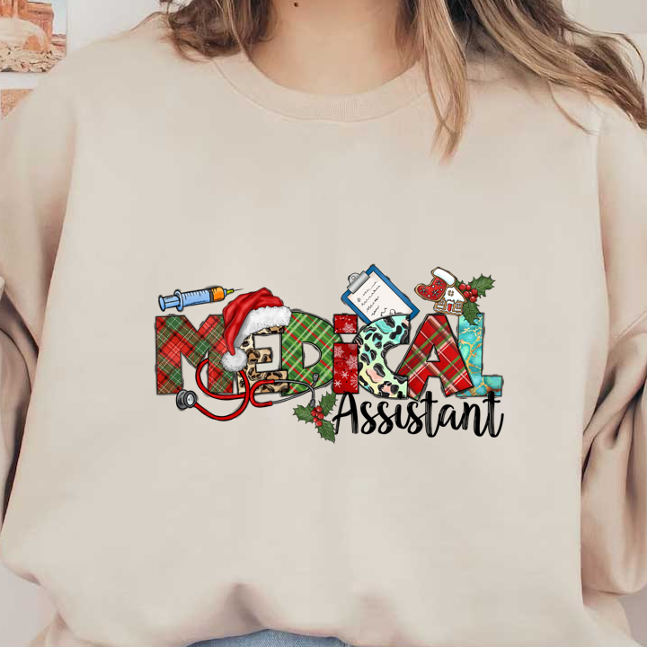 This festive and colorful "MEDICAL" design features vibrant letters adorned with holiday elements like Santa hats, a stethoscope, and playful patterns.DTF Transfers dtf transfers