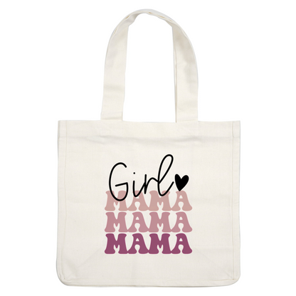 Playful design featuring the word "Girl" and multiple "Mama" in soft pink tones, perfect for celebrating motherhood.DTF Transfers dtf transfers