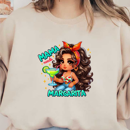 A cheerful, cartoon-style woman with big curls and a red bandana holds a margarita, featuring the text "Mama needs Margarita." heat press transfers