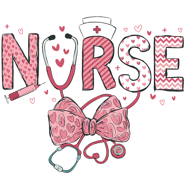 A vibrant and playful design featuring the word "NURSE" with hearts, a stethoscope, and a pink bow.DTF Transfers