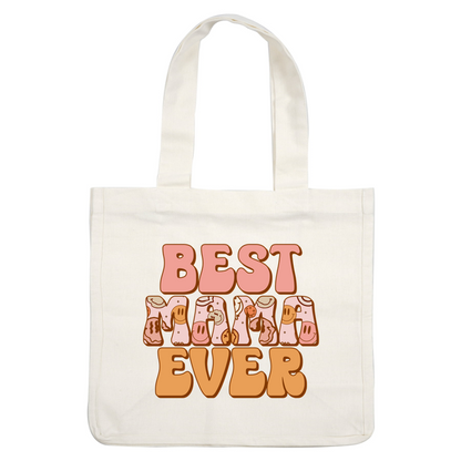 A cheerful design saying "Best Mama Ever" with playful lettering and whimsical food-themed patterns, perfect for celebrating mothers. dtf transfers