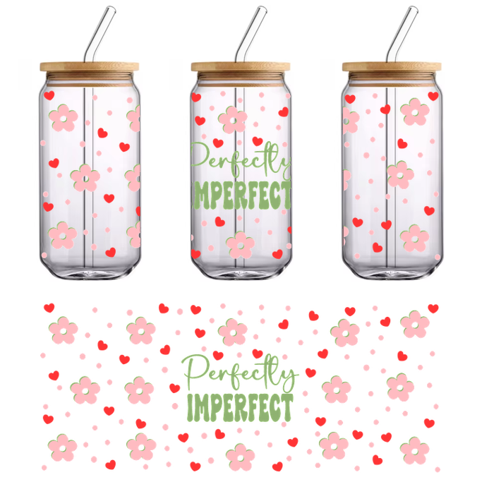 A vibrant pattern featuring playful flowers and hearts with the phrase "Perfectly Imperfect" in a whimsical font.UV Transfers dtf transfers