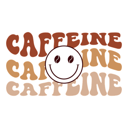 Fun and vibrant graphic featuring the word "Caffeine" in playful, colorful typography with a cheerful smiley face and coffee beans. dtf prints