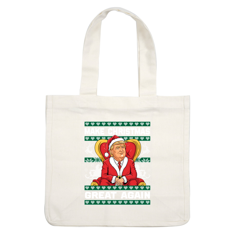 A festive holiday-themed graphic featuring a Santa figure sitting in a throne with the slogan "Make Christmas Great Again."DTF Transfersdtf regular irondtf regular iron