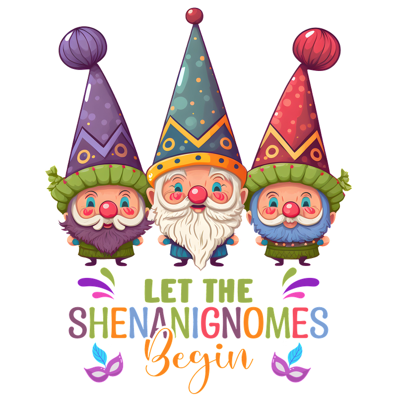 Meet the colorful trio of whimsical gnomes, ready to bring fun and mischief with the phrase "Let the Shenanignomes Begin!"DTF Transfers