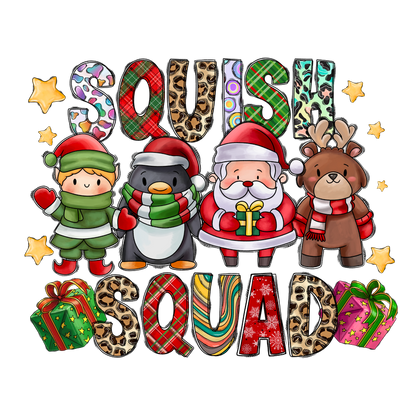 This festive design features cute holiday characters—a penguin, Santa, a reindeer, and a child—surrounded by colorful "Squish Squad" lettering and presents.DTF Transfersdtf regular iron