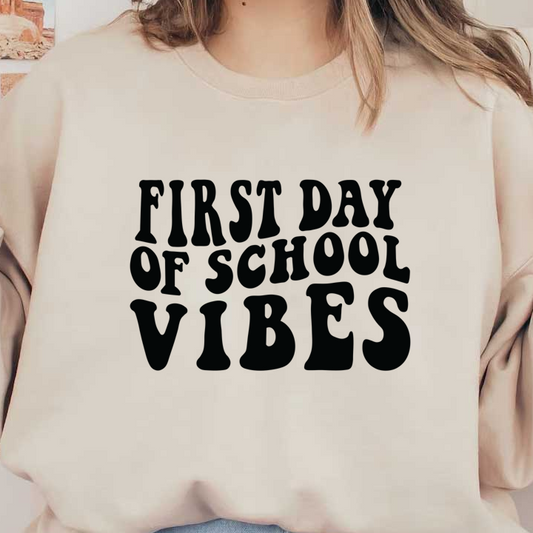 Celebrate the excitement of new beginnings with this playful "First Day of School Vibes" graphic design!DTF Transfers