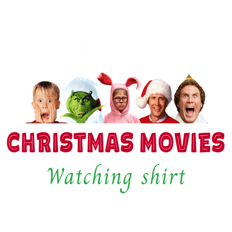 Celebrate the holiday spirit with this fun "Christmas Movies Watching Shirt," perfect for cozy movie nights!DTF Transfers dtf prints