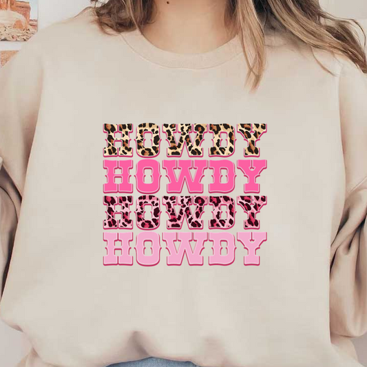 A fun and vibrant design featuring the word "Howdy" in various animal print and pink styles, perfect for expressive greetings! dtf prints