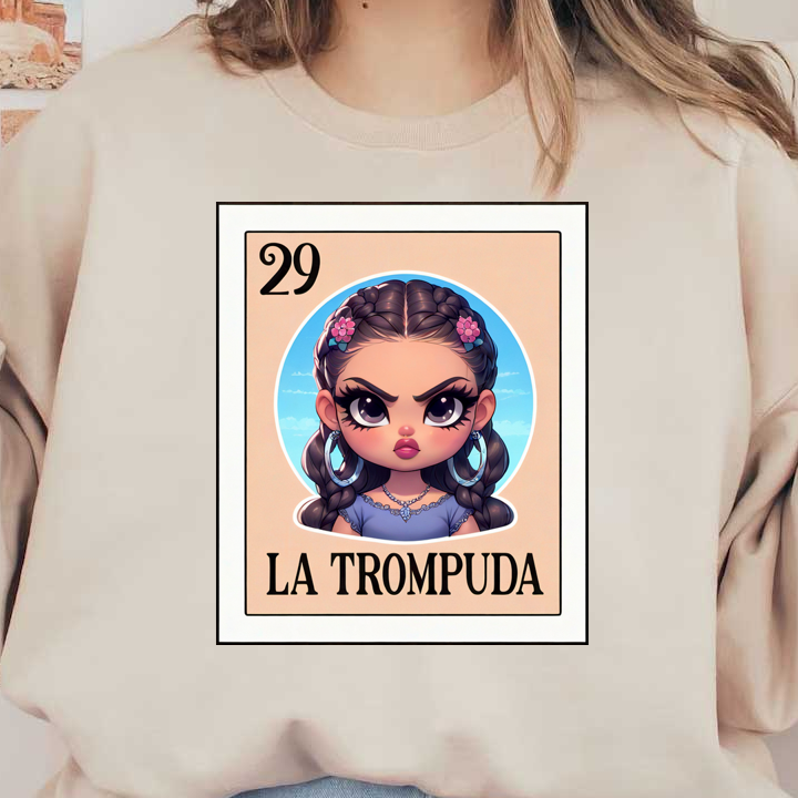 Una divertida ilustración de una niña con trenzas intrincadas y accesorios florales, con la etiqueta "La Trompuda" en la parte superior.