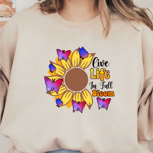 Un girasol vibrante adornado con mariposas coloridas y con el texto alentador "Life Bloom" en fuentes divertidas.