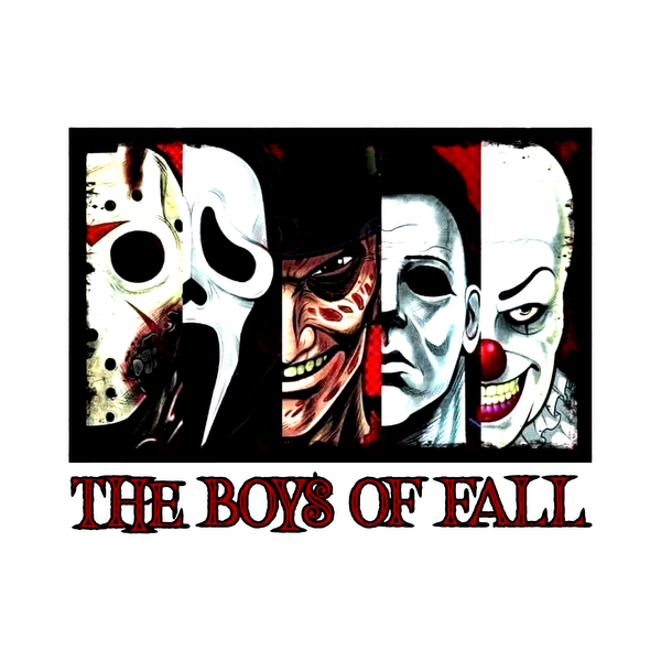 A vibrant artwork featuring iconic horror movie masks with the bold text "THE BOYS OF FALL" at the bottom.dtf regular iron