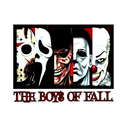 A vibrant artwork featuring iconic horror movie masks with the bold text "THE BOYS OF FALL" at the bottom.dtf regular iron