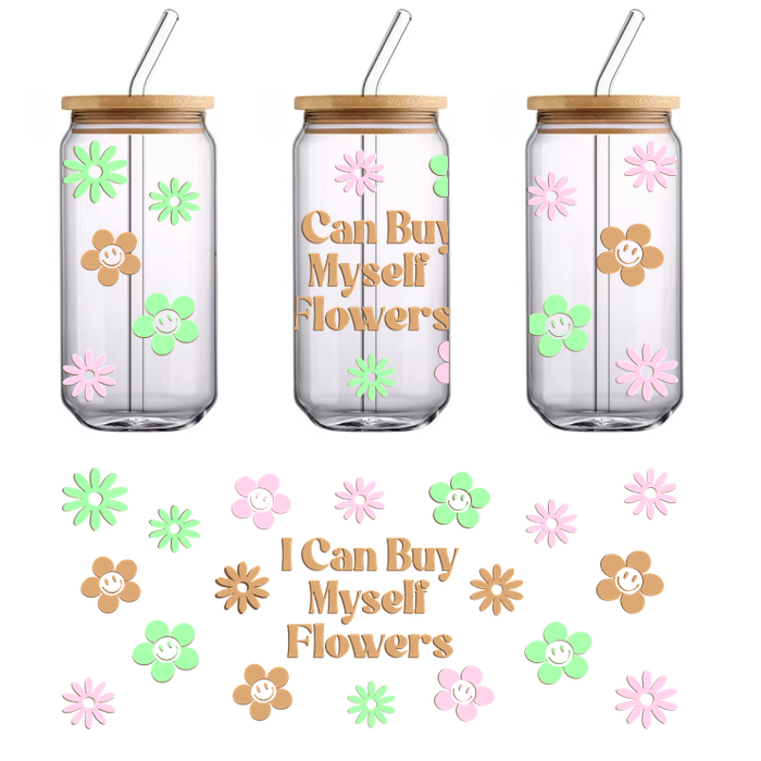 Diseño floral colorido que presenta la inspiradora frase "Puedo comprarme flores", que fomenta el amor propio y la celebración. Transferencias UV