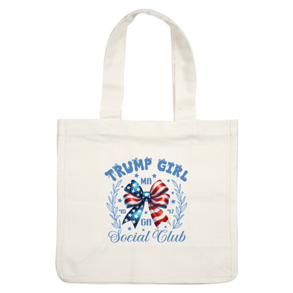 A vibrant graphic featuring a patriotic bow, surrounded by laurel leaves, promoting the "Trump Girl Social Club." dtf transfers