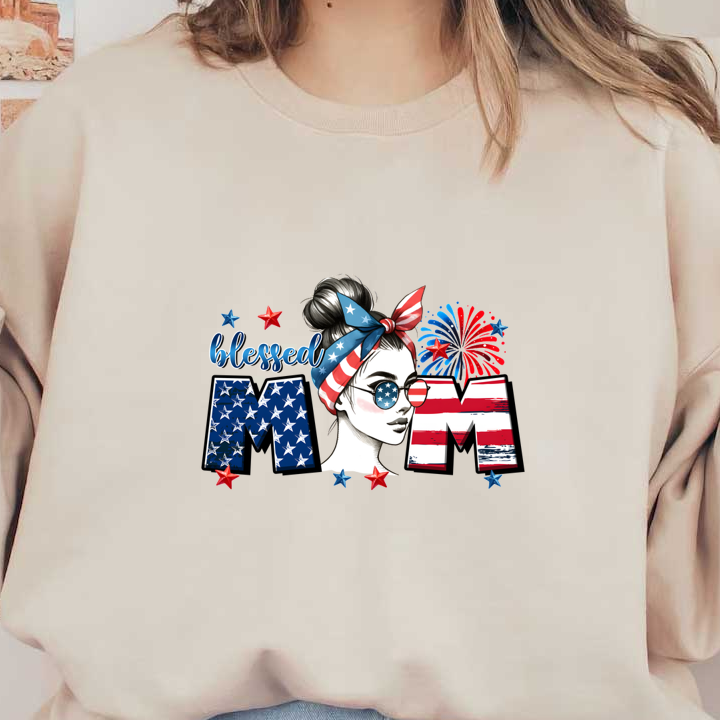 Celebrate mom with this stylish graphic featuring a patriotic woman, stars, and fireworks, showcasing "blessed MOM" in bold colors. dtf transfers