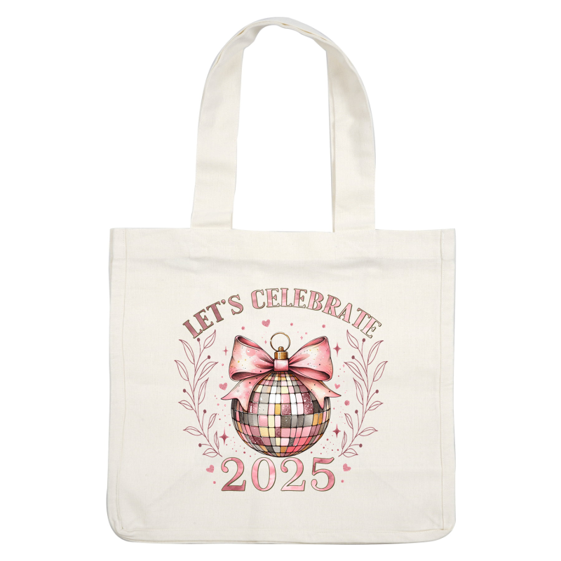 Celebrate the New Year 2025 with this sparkly disco ball design adorned with a pink bow and festive floral accents!DTF Transfers heat press transfers heat press transfers