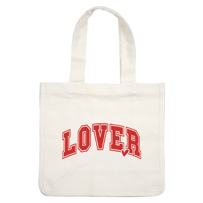 Bold red "LOVER" graphic with a heart detail, perfect for expressing affection and style.DTF Transfers