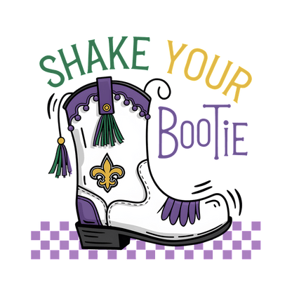 Lively illustration of a decorated white boot with purple and green accents, featuring the playful phrase "Shake Your Bootie."DTF Transfers