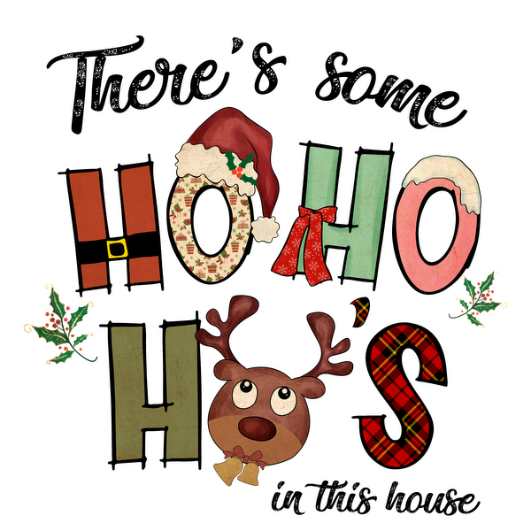 A cheerful holiday-themed design featuring playful letters spelling "HO HO HO," complete with a cute reindeer and festive elements.dtf regular iron