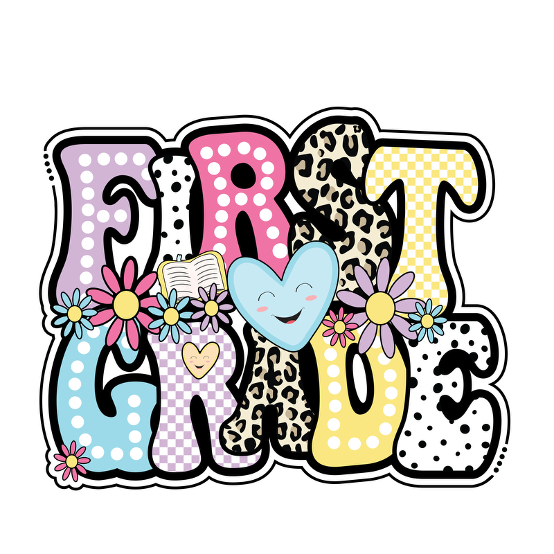 A vibrant and fun design featuring the words "FIRST GRADE" with colorful letters and playful floral accents.DTF Transfers