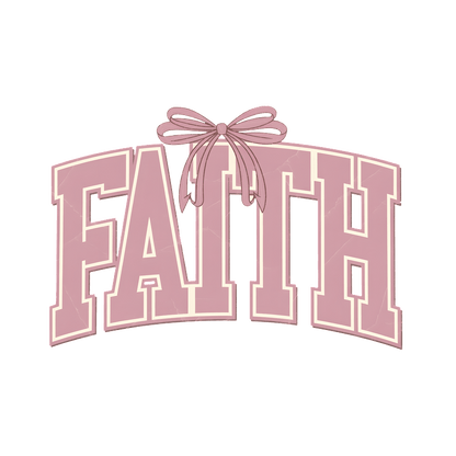A stylish script graphic reading "FAITH," accented with a delicate bow, in soft pink tones.DTF Transfers