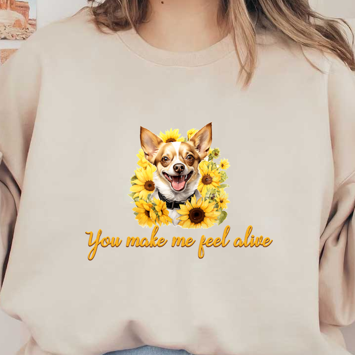 Un perro alegre rodeado de girasoles vibrantes, con la frase inspiradora "Me haces sentir vivo" debajo.