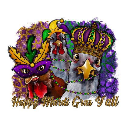 Celebrate Mardi Gras with this vibrant illustration featuring festive chickens adorned with masks, crowns, and colorful beads!DTF Transfers