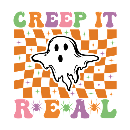 A playful Halloween-themed design featuring the phrase "Creep It Real" surrounded by colorful checkerboard patterns and whimsical spider motifs.dtf regular iron