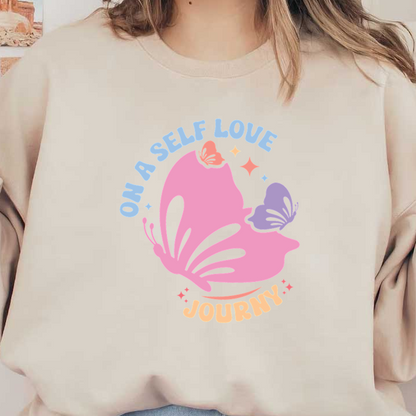 Un diseño colorido que presenta una mariposa y la frase "En un viaje de amor propio" que celebra el crecimiento personal y la positividad.