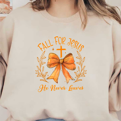 A cheerful design featuring the words "Fall for Jesus," a central cross, a bow, and floral elements.dtf regular iron