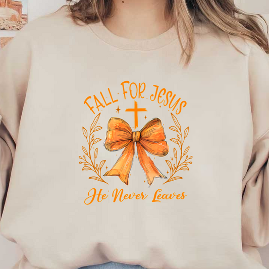 A cheerful design featuring the words "Fall for Jesus," a central cross, a bow, and floral elements.dtf regular iron